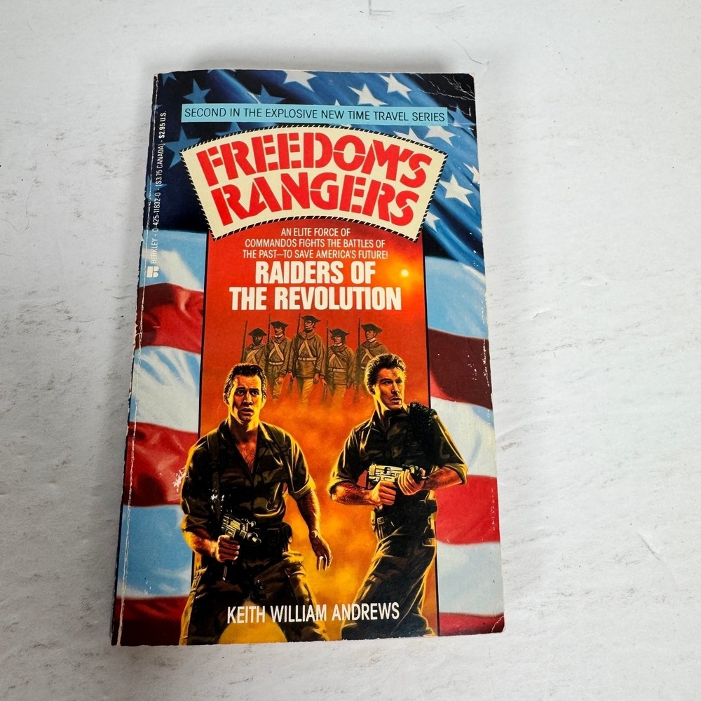 Raiders of the‎ Revolution Keith William Andrews 1989 First Edition Berkley